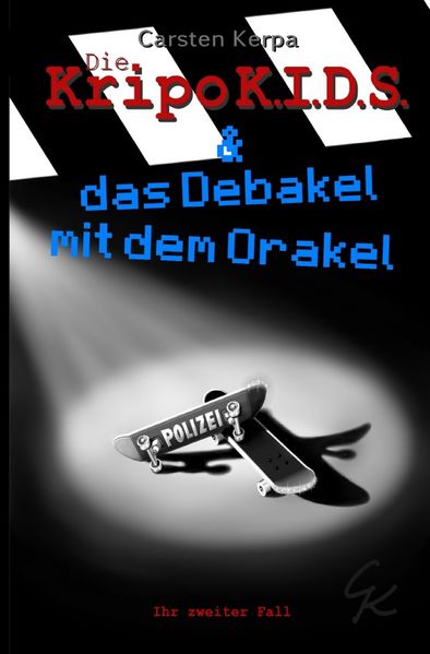 Cover von Die KripoK.I.D.S. / Die KripoKids & das Debakel mit dem Orakel