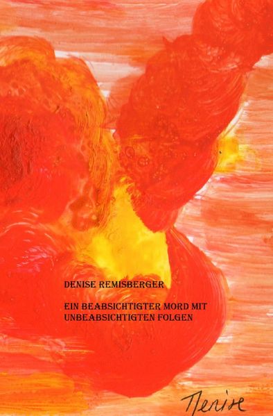 Cover von Ein beabsichtigter Mord mit unbeabsichtigten Folgen