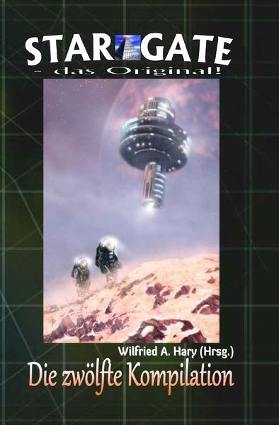 Cover von STAR GATE – das Original – Kompilation / STAR GATE – das Original: Die 12. Kompilation