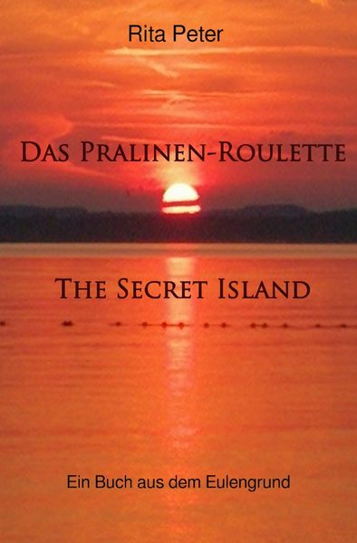 Cover von Das Pralinen-Roulette The Secret Island