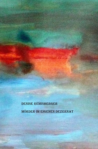 Cover von Mörder im eigenen Dezernat