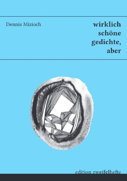 Cover von edition zweifelhefte / wirklich schöne gedichte, aber