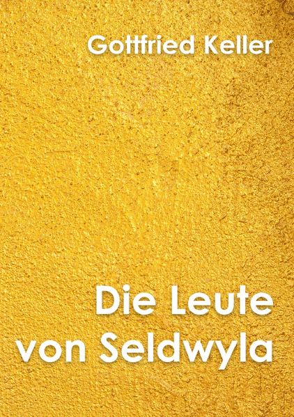 Cover von Klassiker der Literatur / Die Leute von Seldwyla Band I