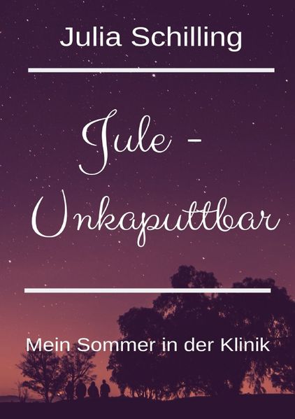 Cover von Jule – unkaputtbar