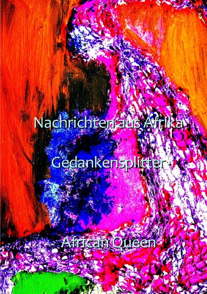 Cover von Afrika / Nachrichten aus Afrika Gedankensplitter