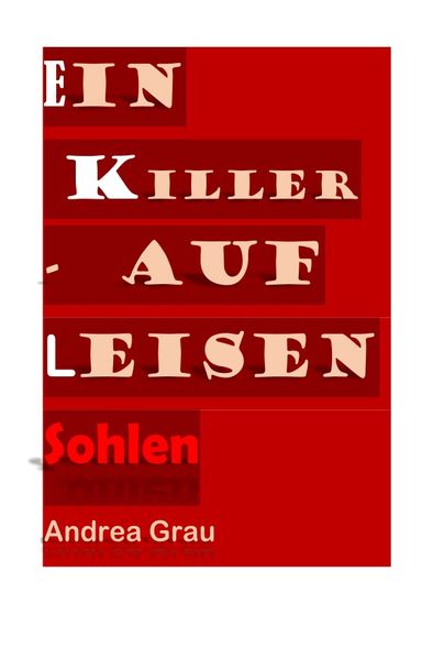 Cover von Der Killer – kam auf leisen Sohlen