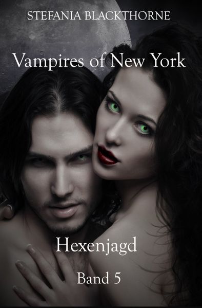 Cover von Vampires of New York – Band 5