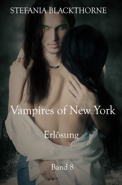 Cover von Vampires of New York – Band 8