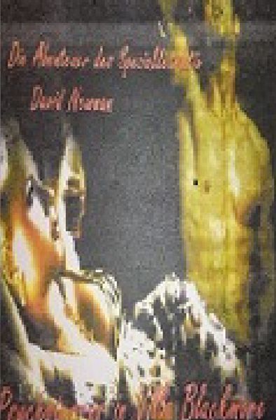 Cover von Die Abenteuer des Spezial- Detektiv David Newman / Die Abenteuer des Spezial – Detektiv David Newman