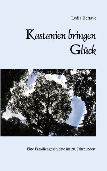 Cover von Kastanien bringen Glück