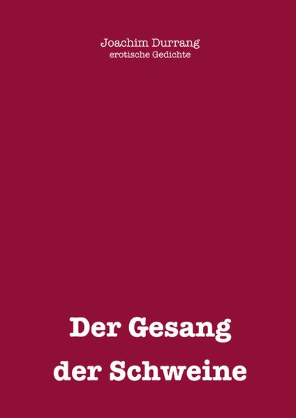 Cover von Gesang der Schweine