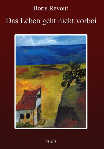 Cover von Das Leben geht nicht vorbei