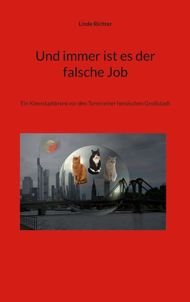 Cover von Und immer ist es der falsche Job