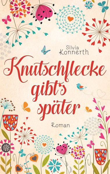 Cover von Knutschflecke gibt’s später