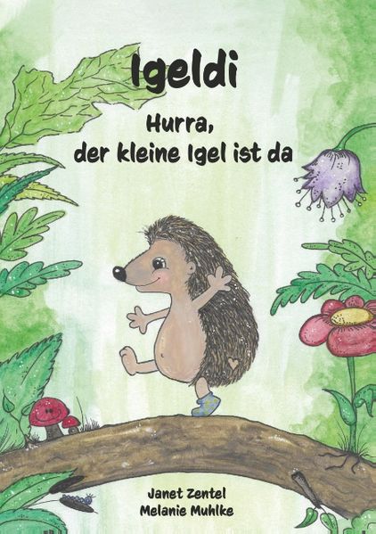 Cover von Igeldi – Hurra, der kleine Igel ist da