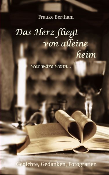 Cover von Das Herz fliegt von alleine heim