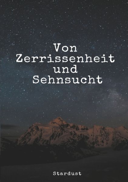 Cover von Von Zerrissenheit und Sehnsucht