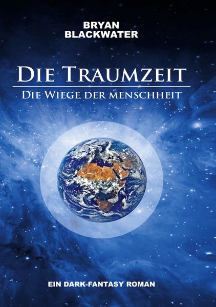 Cover von Die Traumzeit – Die Wiege der Menschheit