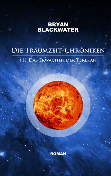 Cover von Die Traumzeit-Chroniken (1)