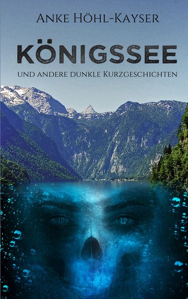 Cover von Königssee und andere dunkle Kurzgeschichten