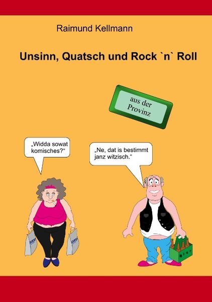 Cover von Unsinn, Quatsch und Rock n Roll