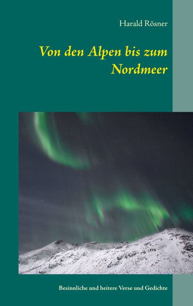 Cover von Von den Alpen bis zum Nordmeer