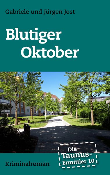 Cover von Die Taunus-Ermittler Band 10 – Blutiger Oktober
