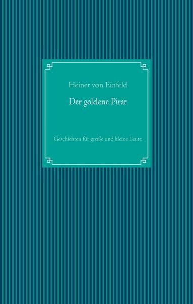 Cover von Der goldene Pirat