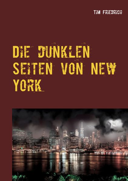 Cover von Die dunklen Seiten von New York