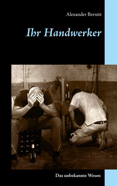 Cover von Ihr Handwerker – Das unbekannte Wesen