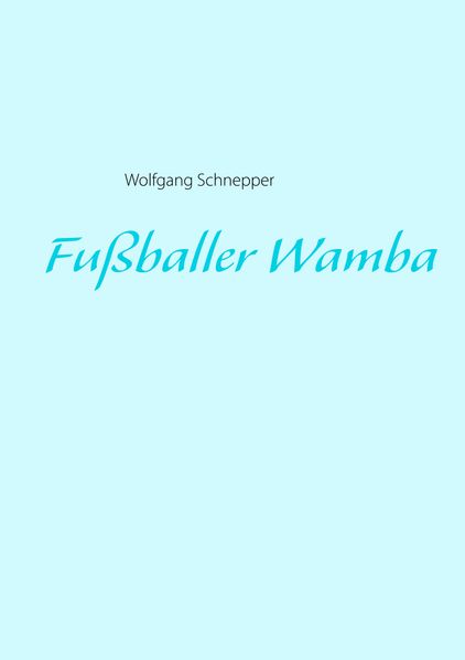 Cover von Fußballer Wamba