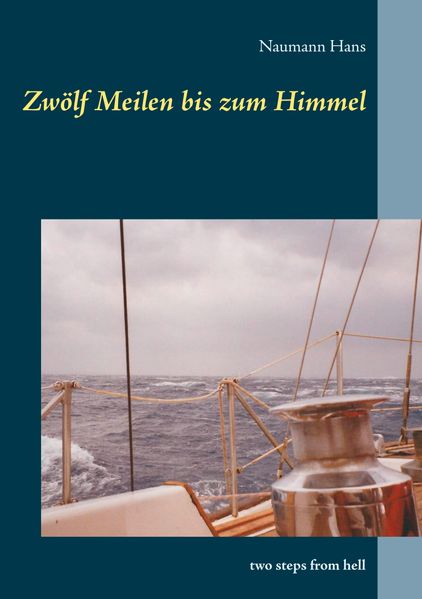 Cover von Zwölf Meilen bis zum Himmel