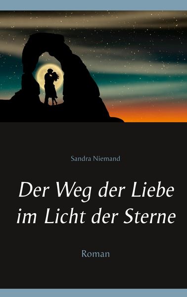 Cover von Der Weg der Liebe im Licht der Sterne
