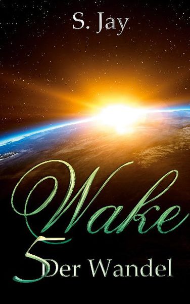 Cover von Wake 5 – Der Wandel