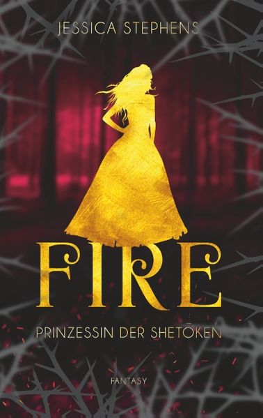 Cover von Fire – Prinzessin der Shetoken