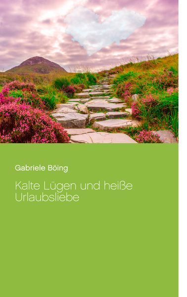 Cover von Kalte Lügen und heiße Urlaubsliebe
