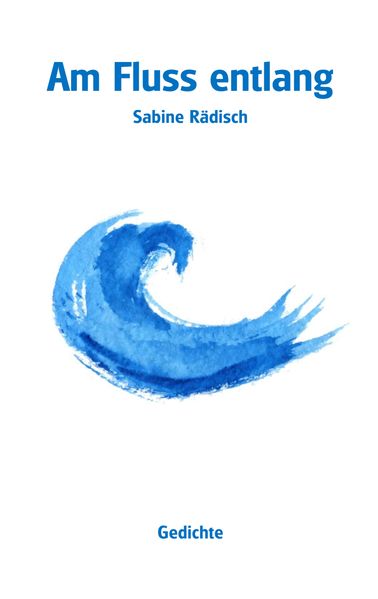 Cover von Am Fluss entlang