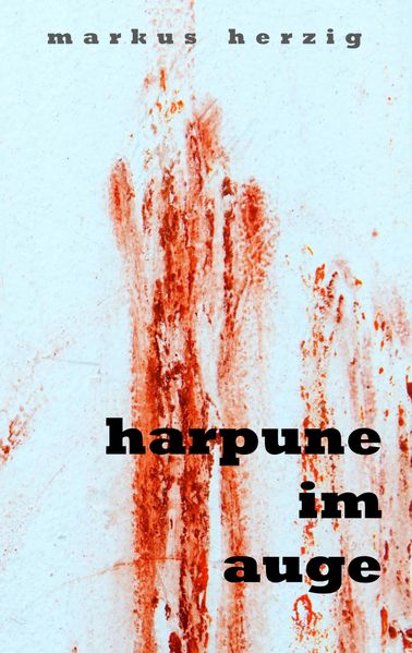 Cover von Harpune im Auge
