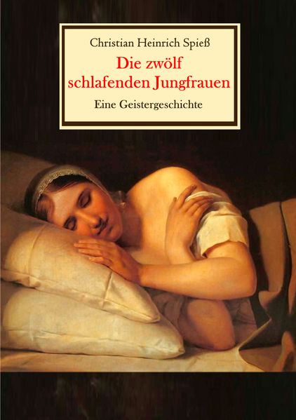 Cover von Die zwölf schlafenden Jungfrauen – Eine Geistergeschichte
