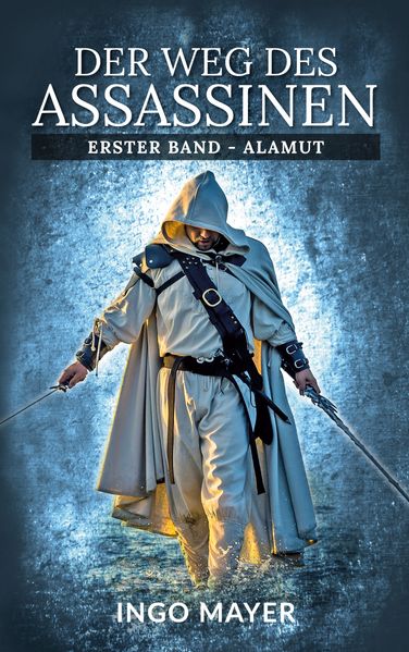 Cover von Der Weg des Assassinen