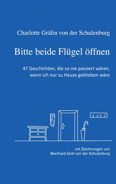 Cover von Bitte beide Flügel öffnen