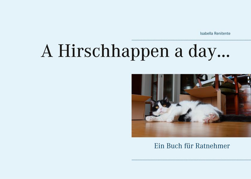 Cover von A Hirschhappen a day …