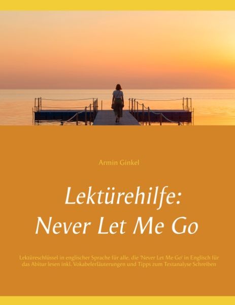 Cover von Lektürehilfe: Never Let Me Go