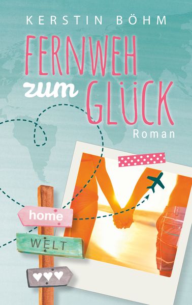 Cover von Fernweh zum Glück