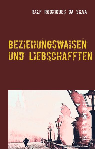 Cover von Beziehungswaisen und Liebschafften