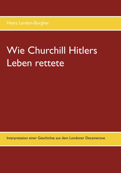 Cover von Wie Churchill Hitlers Leben rettete