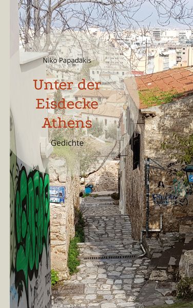 Cover von Unter der Eisdecke Athens