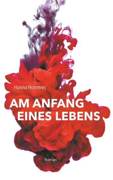 Cover von Am Anfang eines Lebens