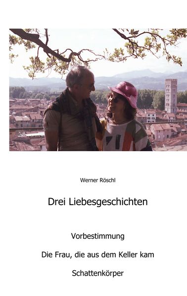 Cover von Drei Liebesgeschichten