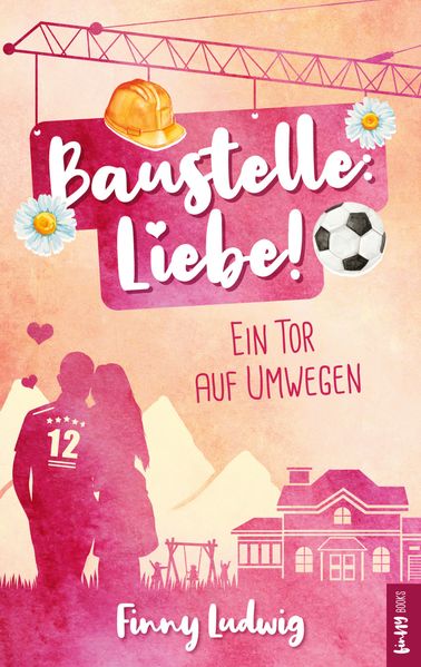 Cover von Baustelle: Liebe!